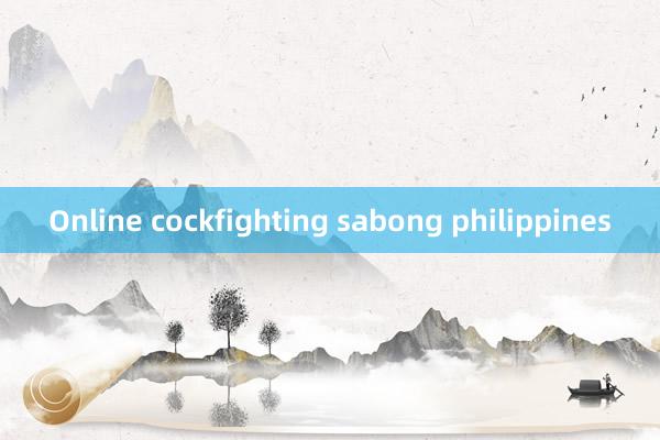 Online cockfighting sabong philippines