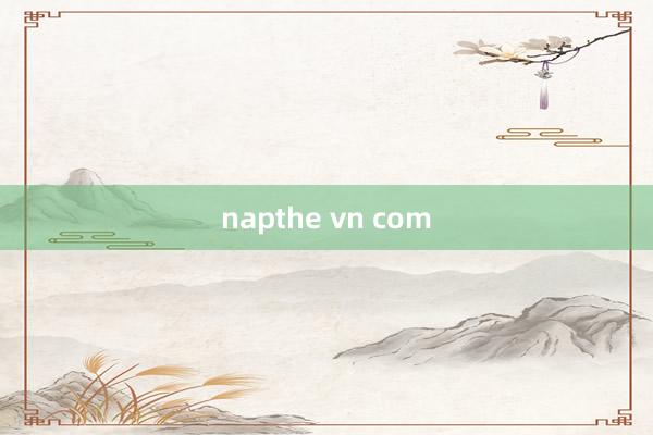 napthe vn com