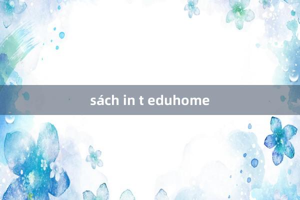 sách in t eduhome