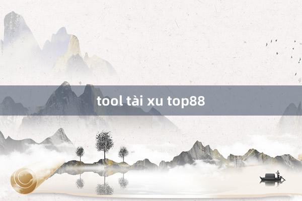 tool tài xu top88