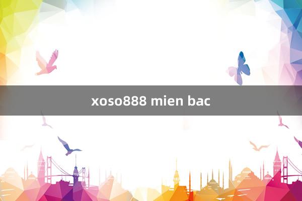 xoso888 mien bac