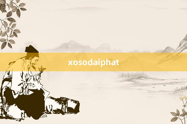 xosodaiphat