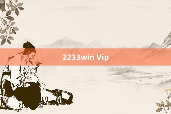 2233win Vip