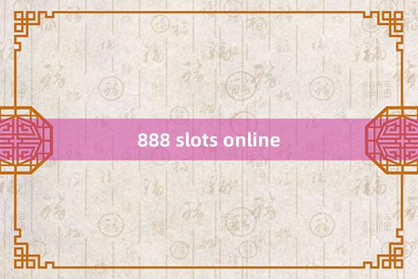 888 slots online