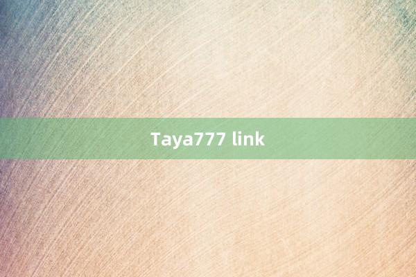 Taya777 link