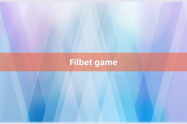 Filbet game